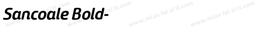 Sancoale Bold字体转换